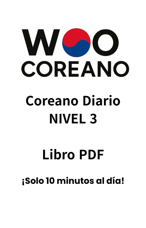 [Nivel 3] Libro PDF Coreano Diario: Gramática y Vocabulario